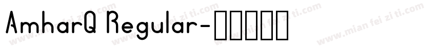 AmharQ Regular字体转换